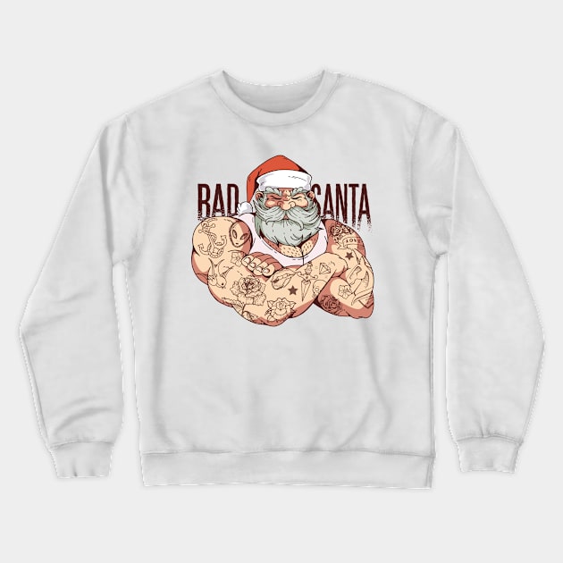 Bad Santa Crewneck Sweatshirt by Babyborn